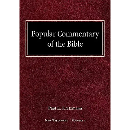 Popular Commentary of the Bible New Testament Volume 2 - Hardcover