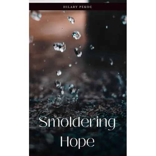 Smoldering Hope - Paperback