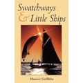 Swatchways & Little Ships