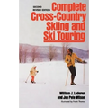 Complete Cross-Country Skiing and Ski Touring: Second Revised Edition