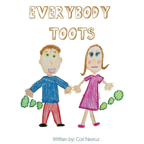 Everybody Toots - Hardcover