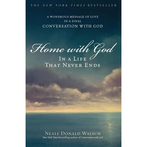 Home with God: In a Life That Never Ends - Paperback