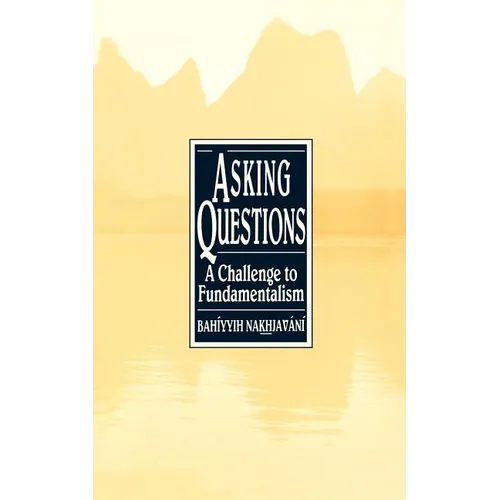 Asking Questions: A Challenge to Fundamentalism - Paperback