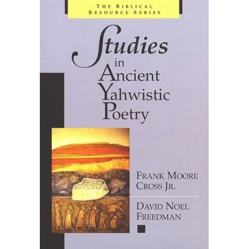 Studies in Ancient Yahwistic Poetry - Paperback