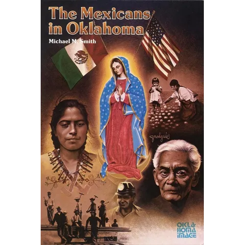 The Mexicans in Oklahoma - Paperback