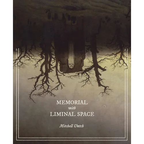 Memorial with Liminal Space - Paperback