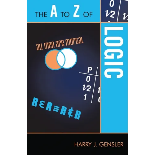 The A to Z of Logic