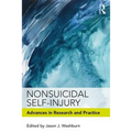 Nonsuicidal Self-Injury: Advances in Research and Practice