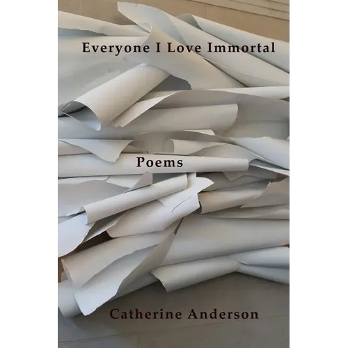 Everyone I Love Immortal - Paperback