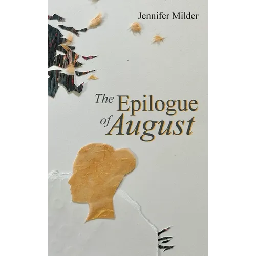 The Epilogue of August - Paperback