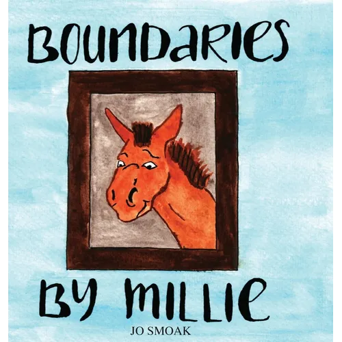 Boundaries by Millie - Hardcover