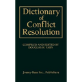 Dictionary of Conflict Resolution