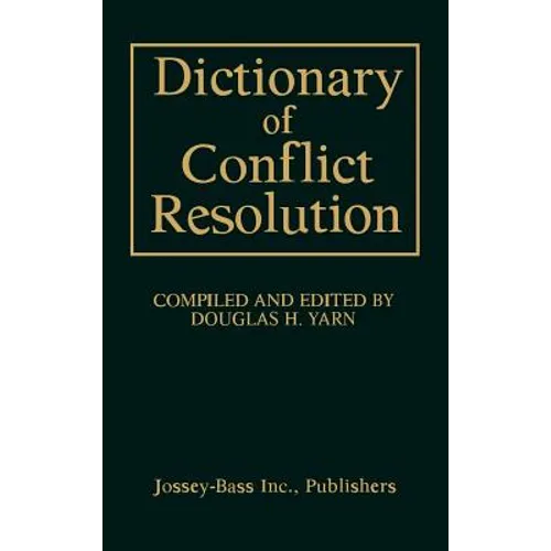 Dictionary of Conflict Resolution