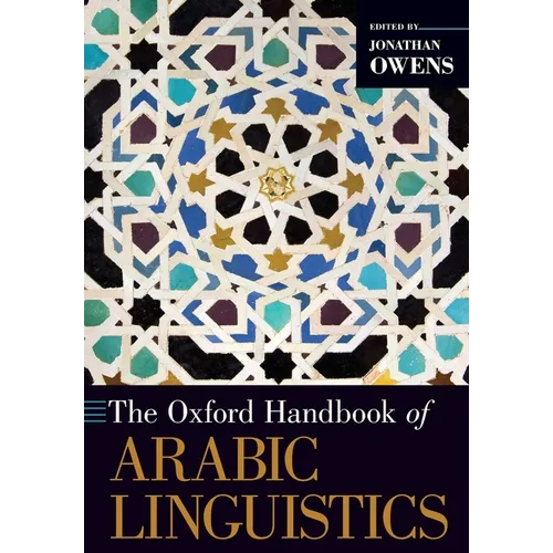 The Oxford Handbook of Arabic Linguistics - Paperback