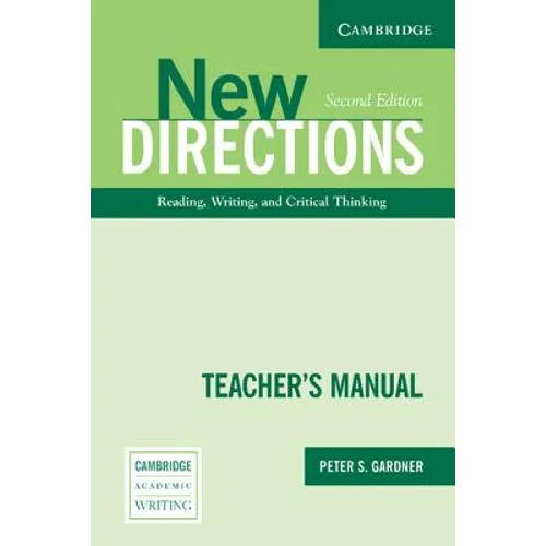 New Directions Teacher's Manual: An Integrated Approach to Reading, Writing, and Critical Thinking