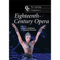 The Cambridge Companion to Eighteenth-Century Opera