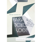 Paradoxology: Why Christianity Was Never Meant to Be Simple