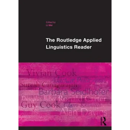 The Routledge Applied Linguistics Reader