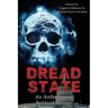 Dread State - A Political Horror Anthology