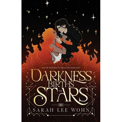 Darkness Births the Stars: an epic enemies-to-lovers fantasy romance - Paperback