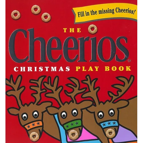 The Cheerios Christmas Play Book - Board Book
