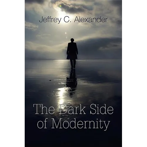 Dark Side of Modernity - Paperback