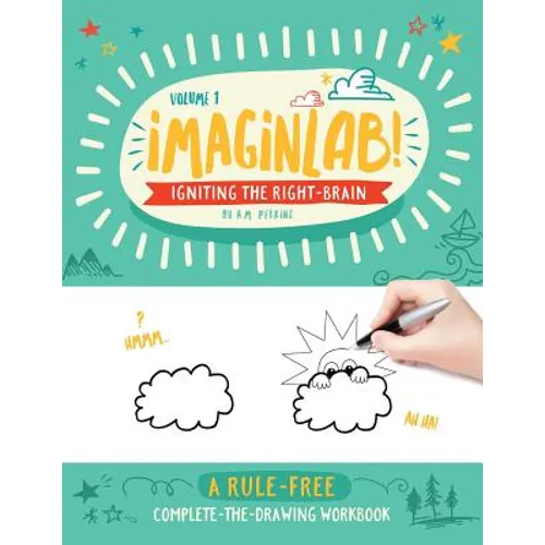 ImaginLab!: Igniting the Right Brain - Volume 1 - Paperback