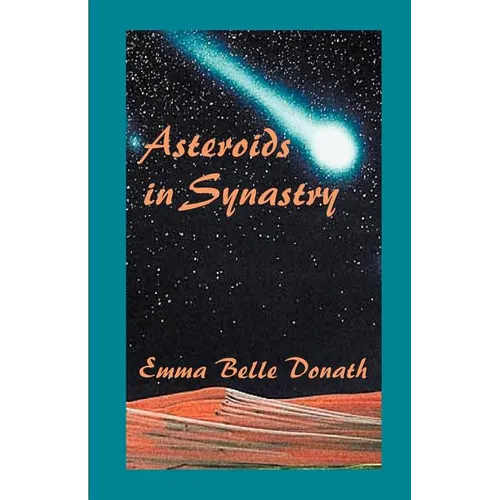 Asteroids in Synastry - Paperback