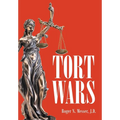 Tort Wars