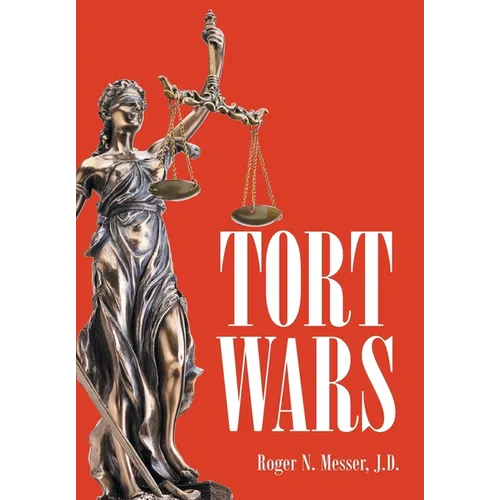 Tort Wars - Hardcover