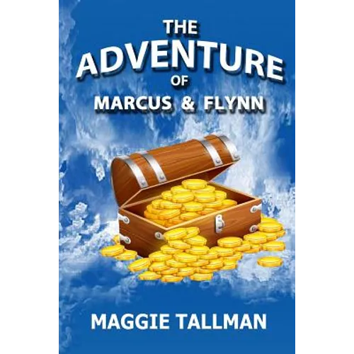 The Adventure of Marcus and Flynn - Paperback