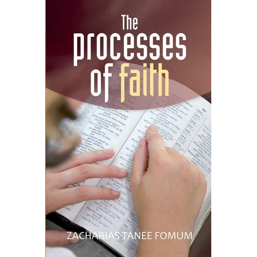 The Processes of Faith - Paperback