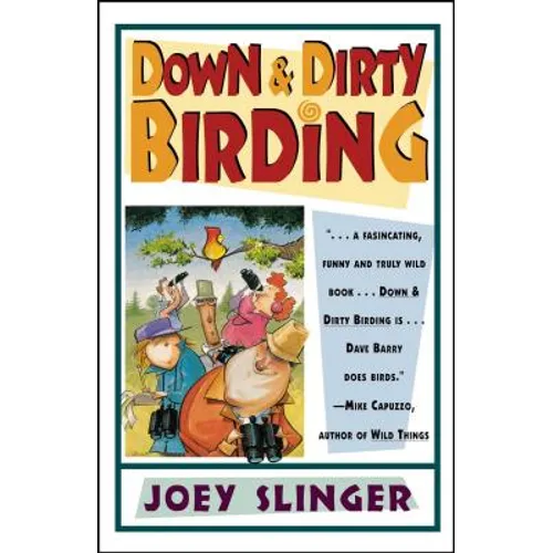 Down & Dirty Birding - Paperback
