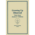 Growing Up Observed: Tales from Analysts' Children