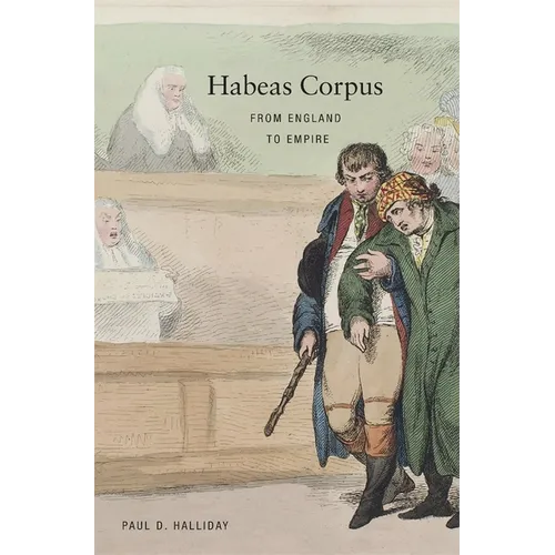 Habeas Corpus: From England to Empire