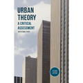 Urban Theory: A Critical Assessment