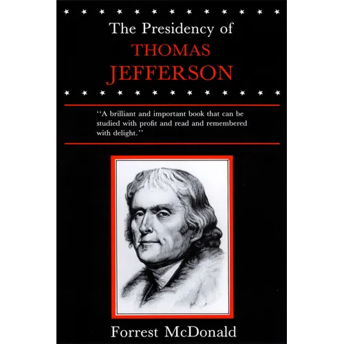 Presidency of Thomas Jefferson - Paperback