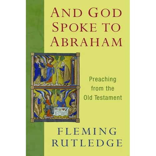 And God Spoke to Abraham: Preaching from the Old Testament - Paperback