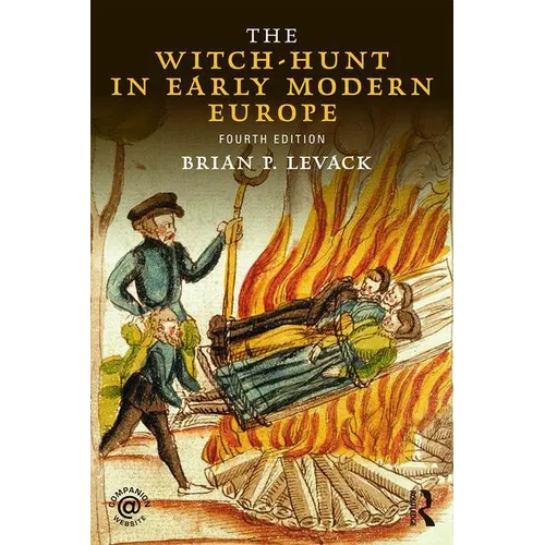 The Witch-Hunt in Early Modern Europe - Paperback