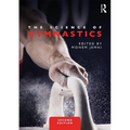 The Science of Gymnastics: Advanced Concepts