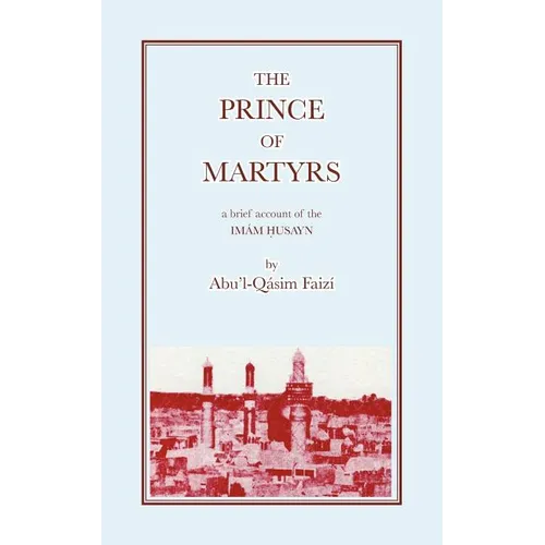 The Prince of Martyrs - Paperback