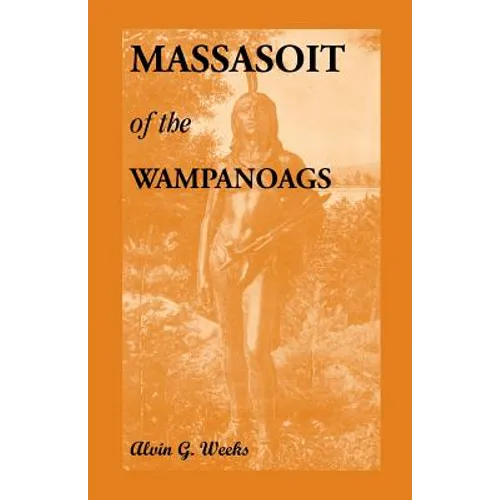 Massasoit of the Wampanoags - Paperback