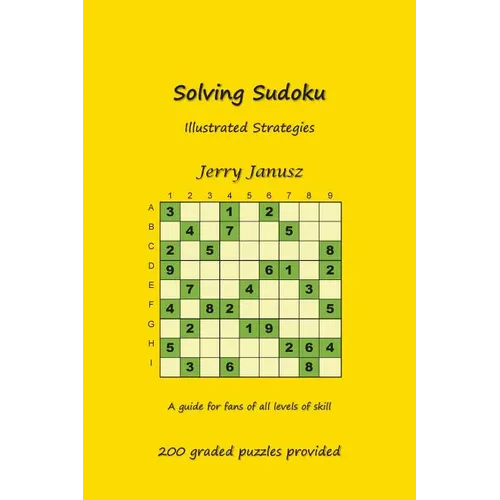 Solving Sudoku: Illustrated Strategies - Paperback