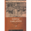 Poetic Garlands: Hellenistic Epigrams in Context Volume 28