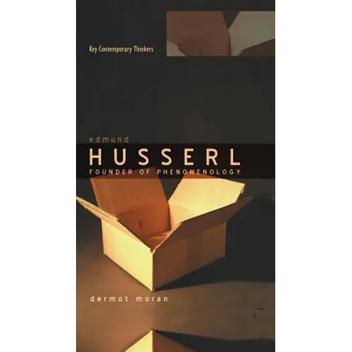 Edmund Husserl: Founder of Phenomenology - Paperback