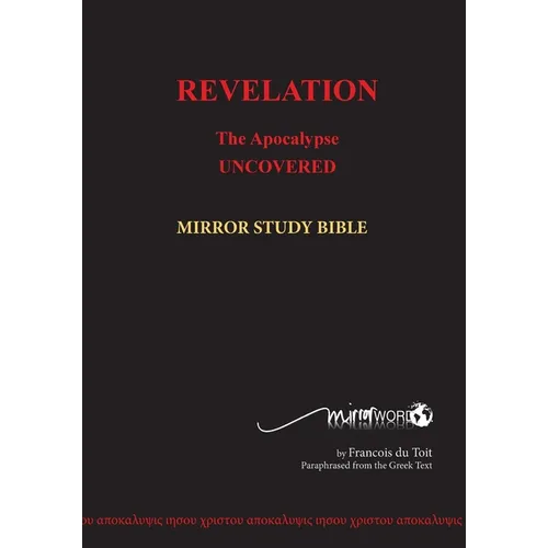 REVELATION in Paperback: The Apocalypse Uncovered - Paperback