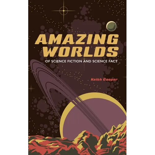 Amazing Worlds of Science Fiction and Science Fact - Hardcover