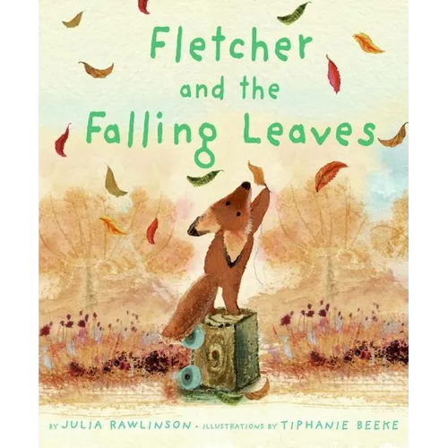 Fletcher and the Falling Leaves: A Fall Book for Kids