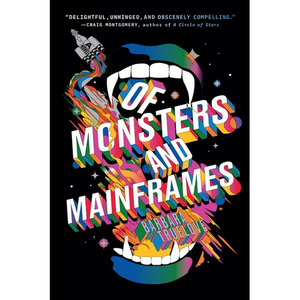 Of Monsters and Mainframes - Paperback