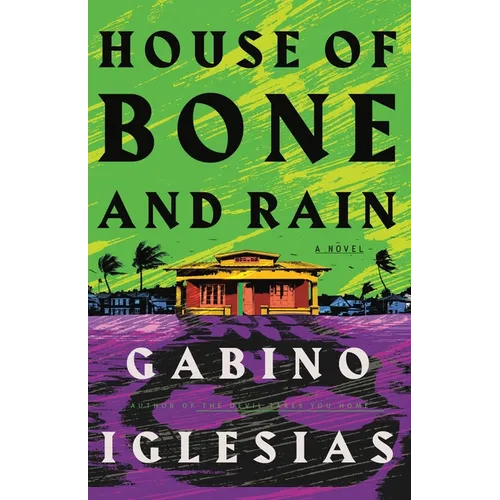 House of Bone and Rain - Hardcover
